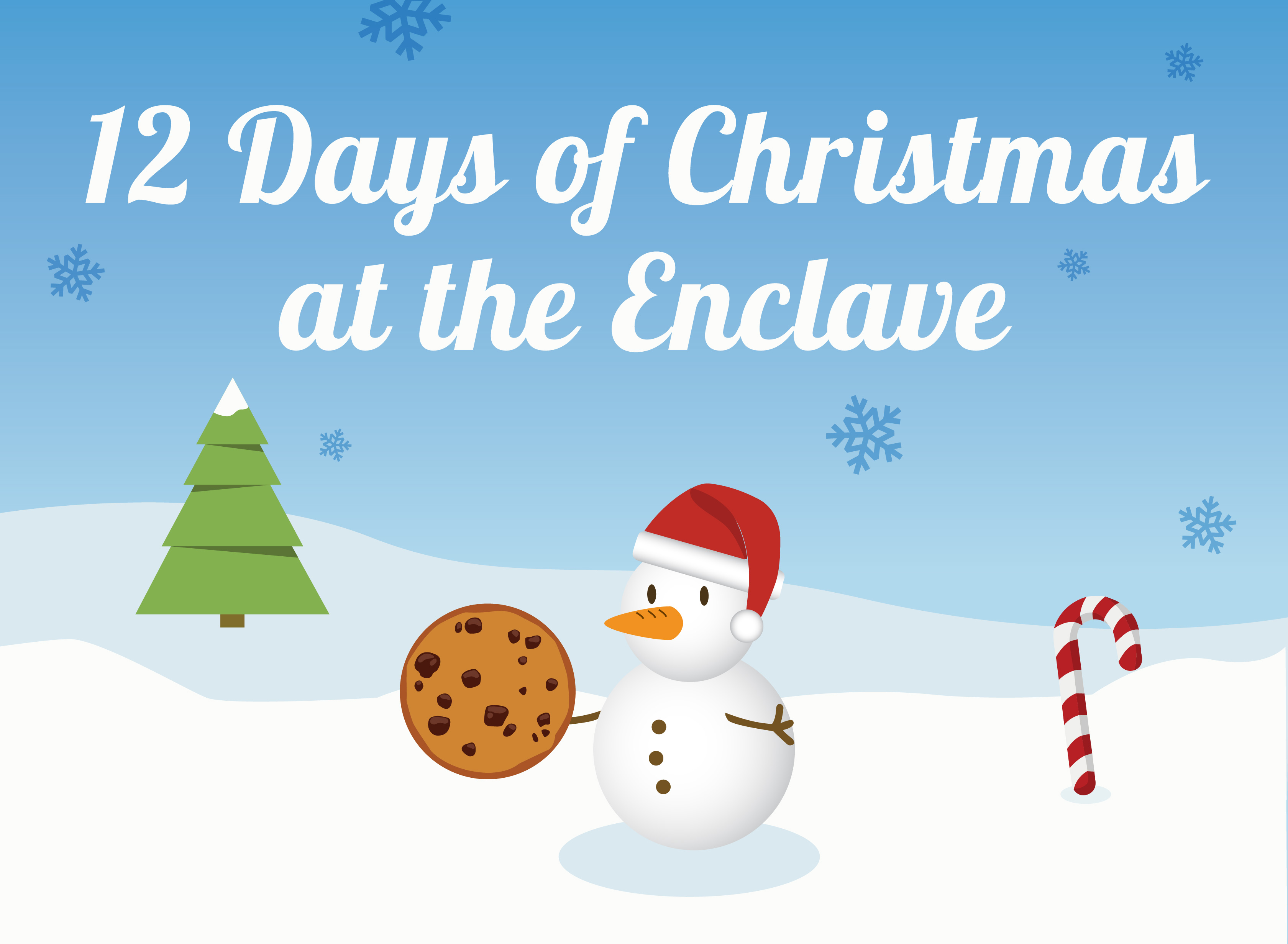 12 Days of Christmas at the ENclave