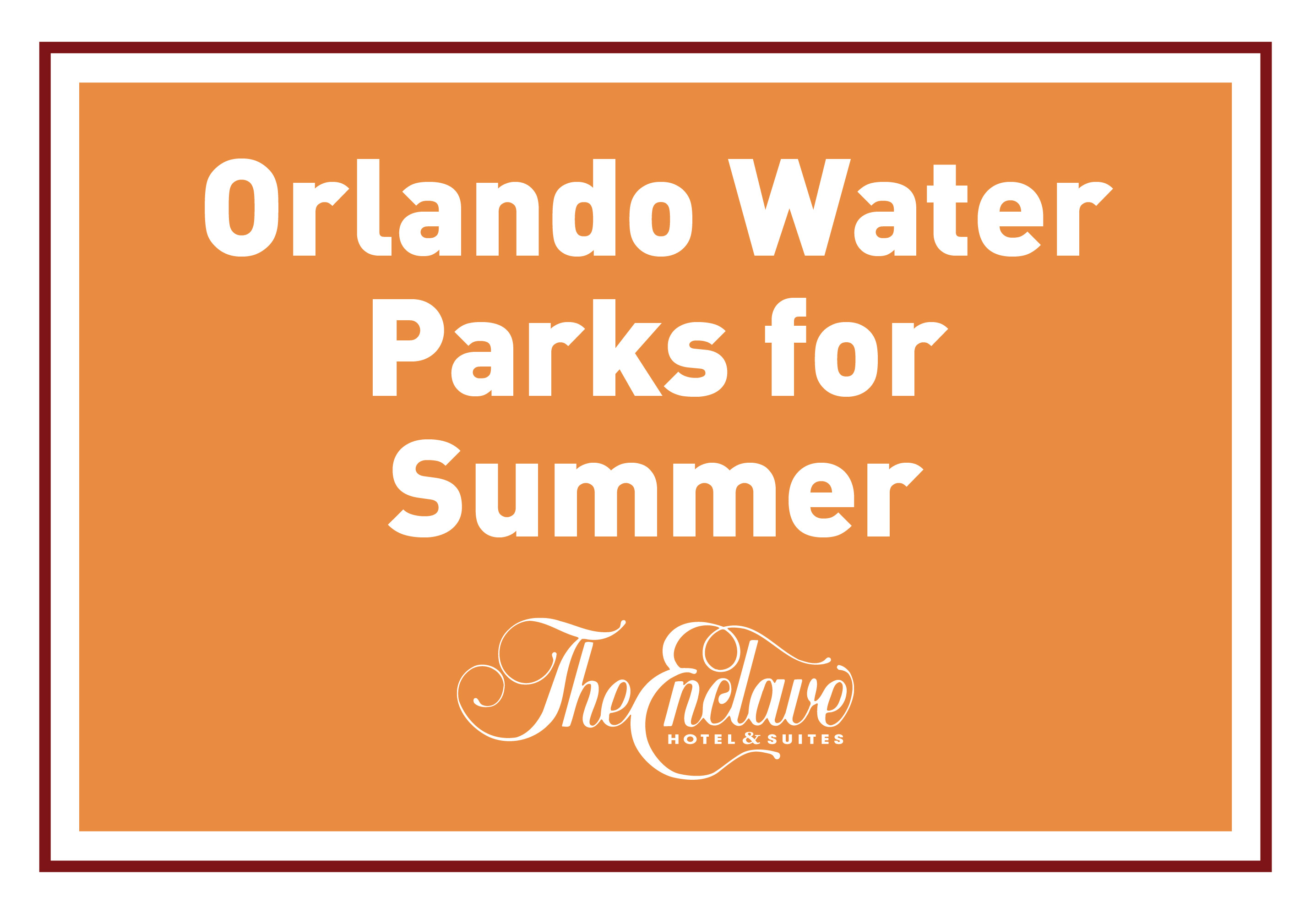 Orlando Water Parks for Summer
