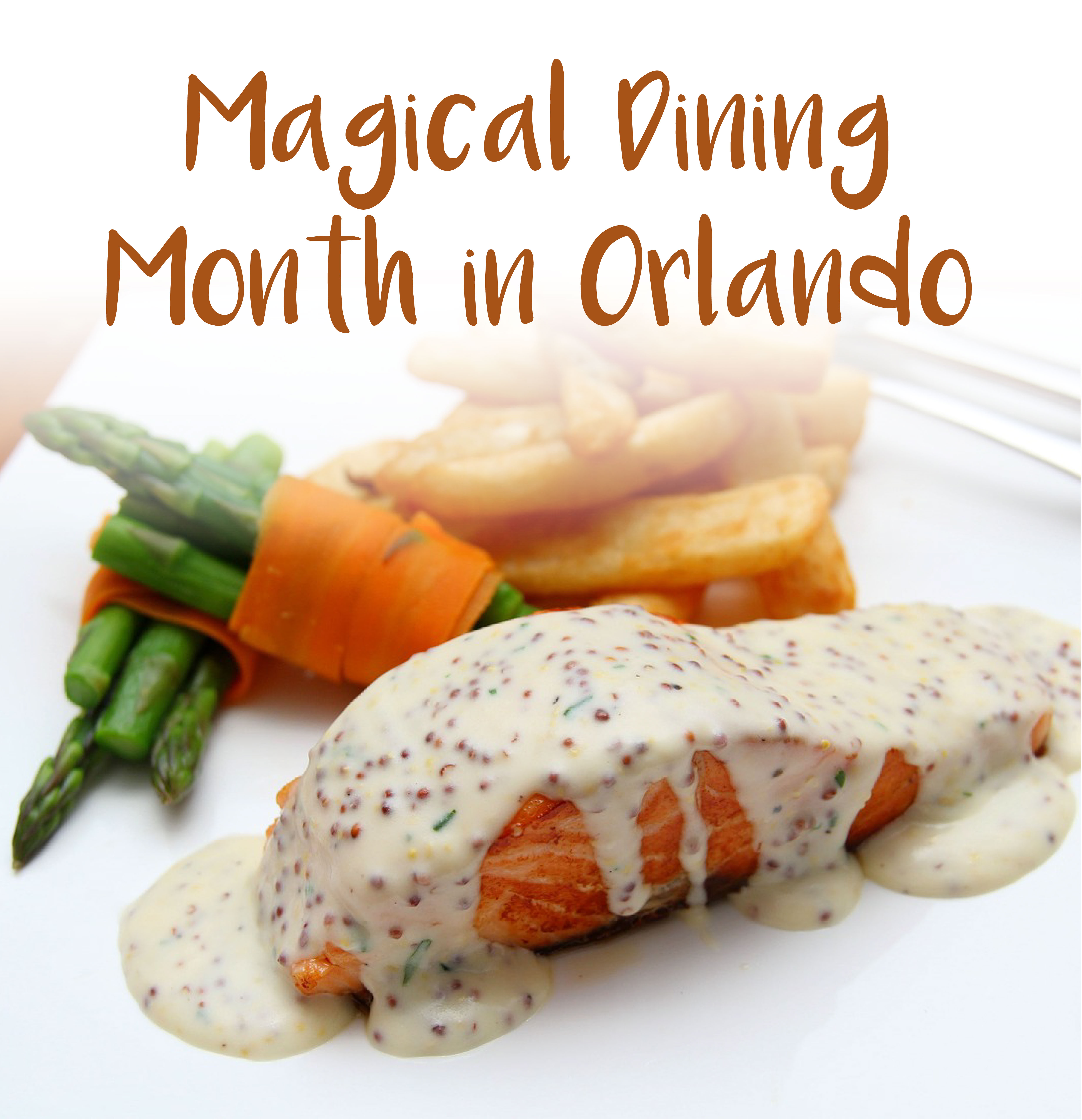 Magical Dining Month in ORlando