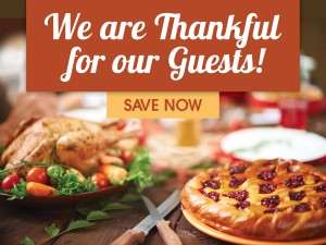 We are thankful for our guests